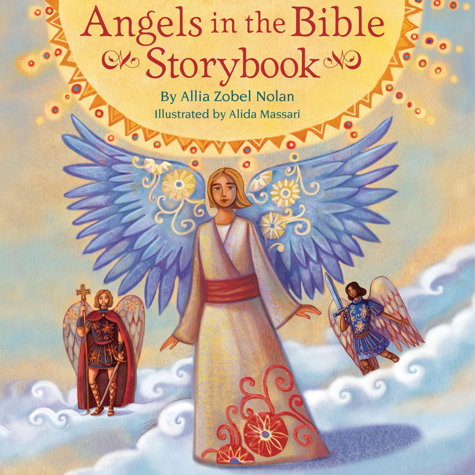 Angels in the Bible Storybook Audiobook, by Allia Zobel Nolan