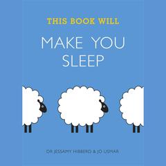This Book Will Make You Sleep Audiobook, by Jessamy Hibberd