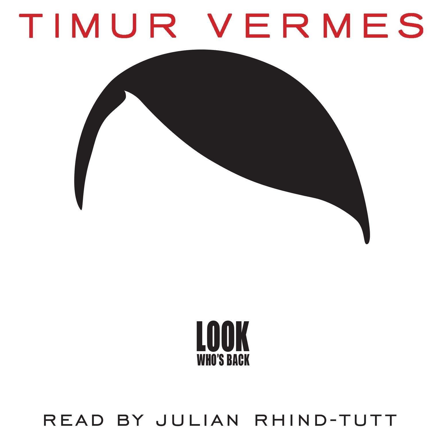 Look Whos Back Audiobook, by Timur Vermes