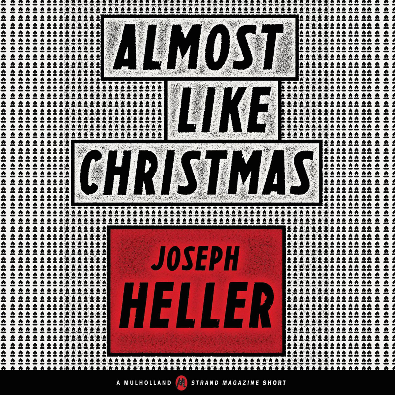 Almost Like Christmas Audiobook, by Joseph Heller