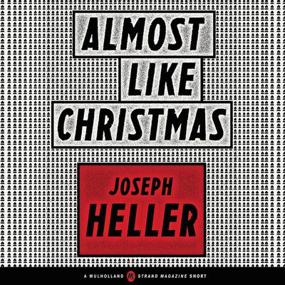 Almost Like Christmas Audiobook, by Joseph Heller