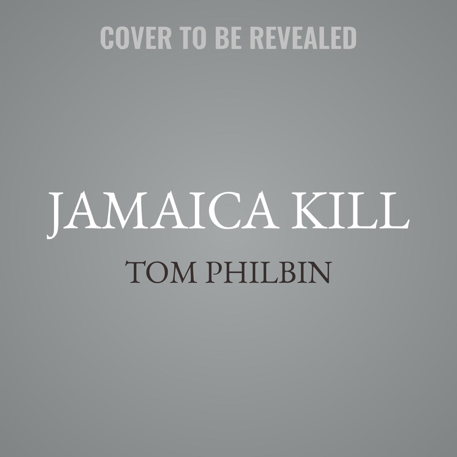 Jamaica Kill: A Precinct Siberia Novel Audiobook, by Tom Philbin