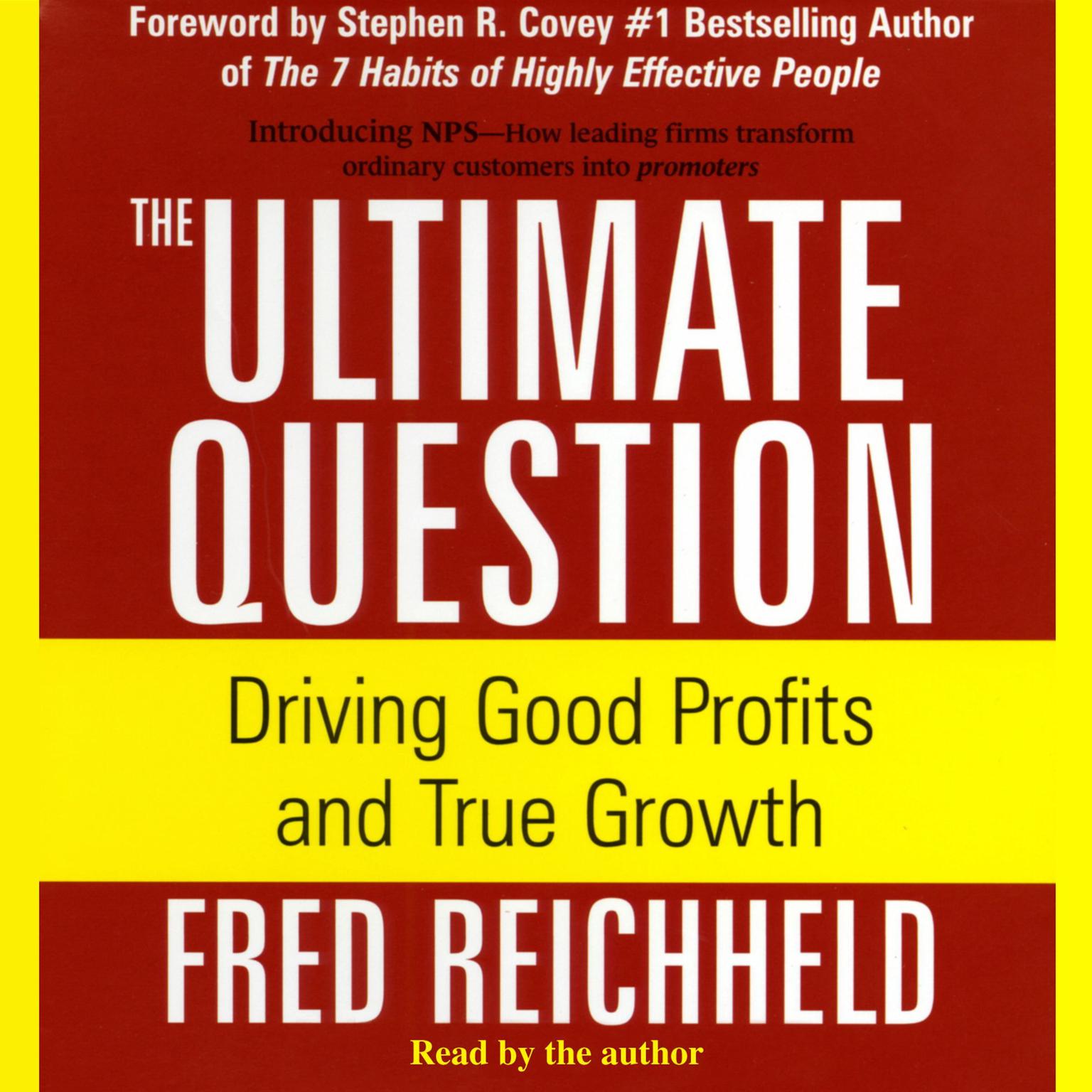 The Ultimate Question (Abridged) Audiobook, by Fred Reichheld