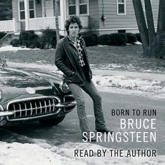 Born to Run Audiobook, by 