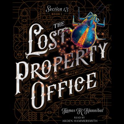 The Lost Property Office Audiobook, by James R. Hannibal