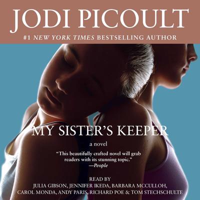 My Sister's Keeper: A Novel Audiobook, by Jodi Picoult
