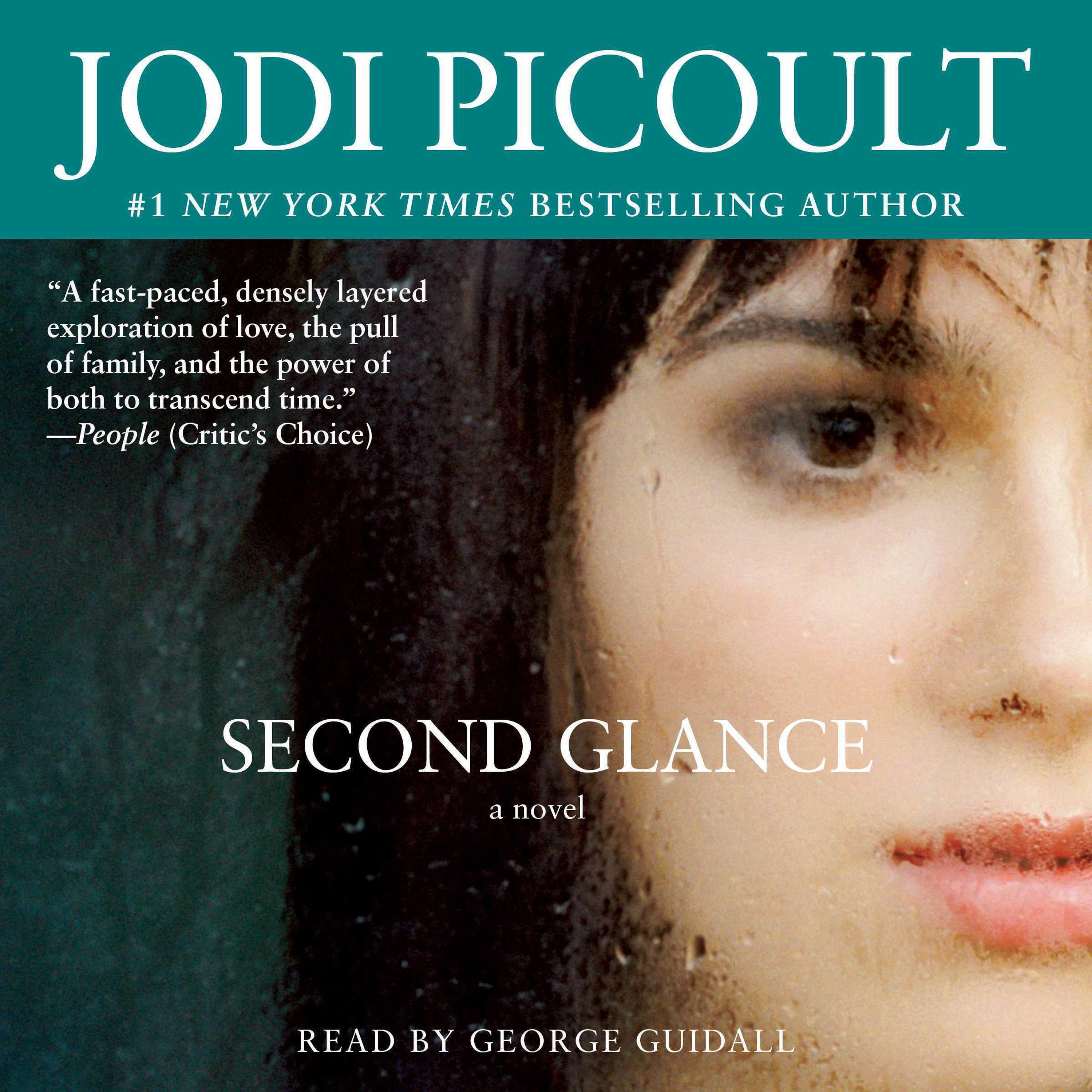 Second Glance Audiobook by Jodi Picoult