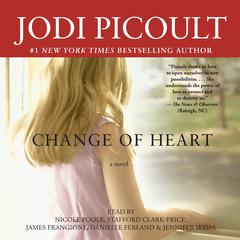 Change of Heart: A Novel Audiobook, by Jodi Picoult