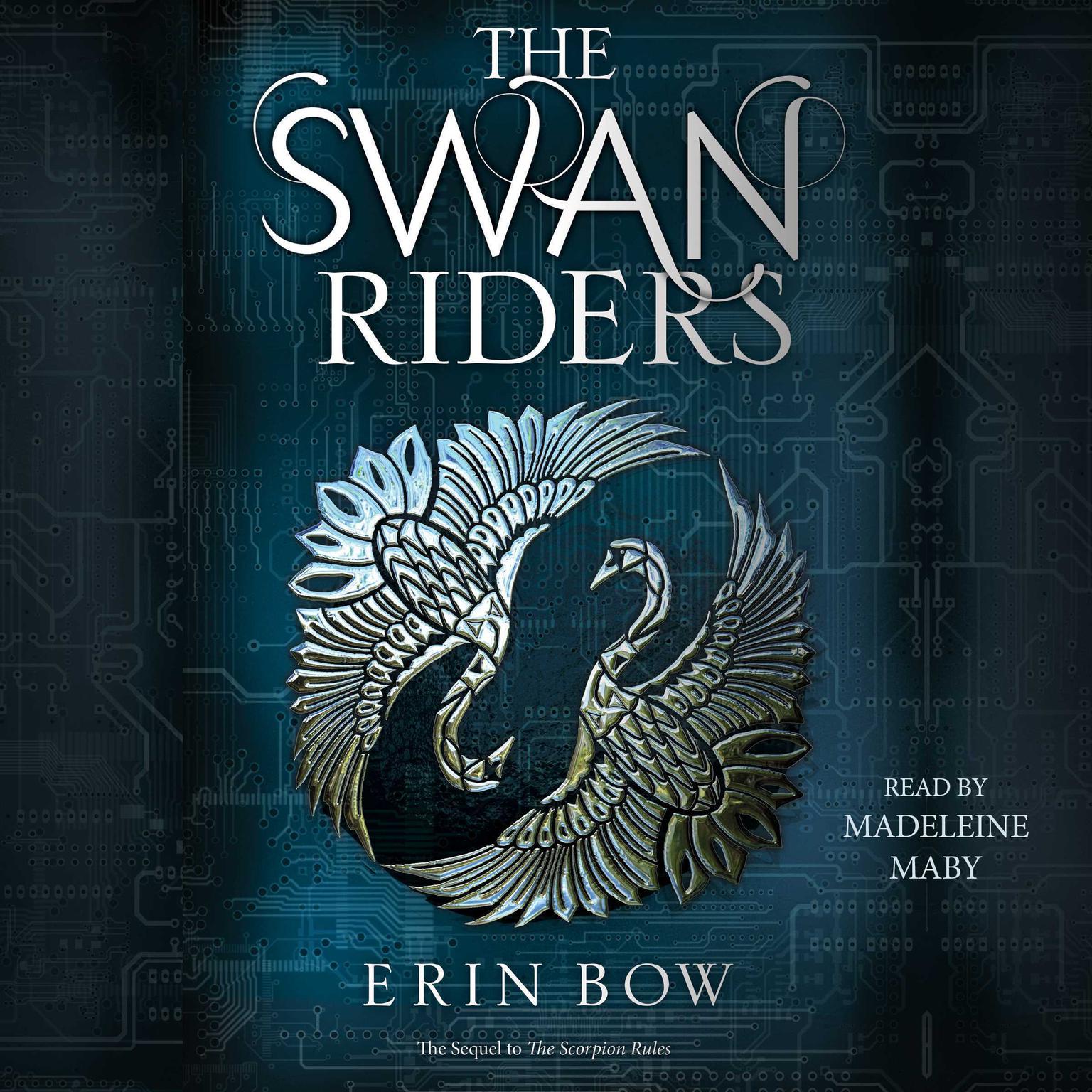 The Swan Riders Audiobook, by Erin Bow