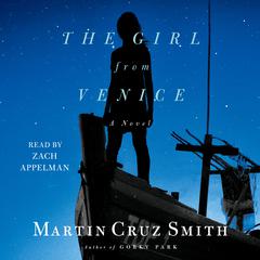 The Girl From Venice Audiobook, by Martin Cruz Smith