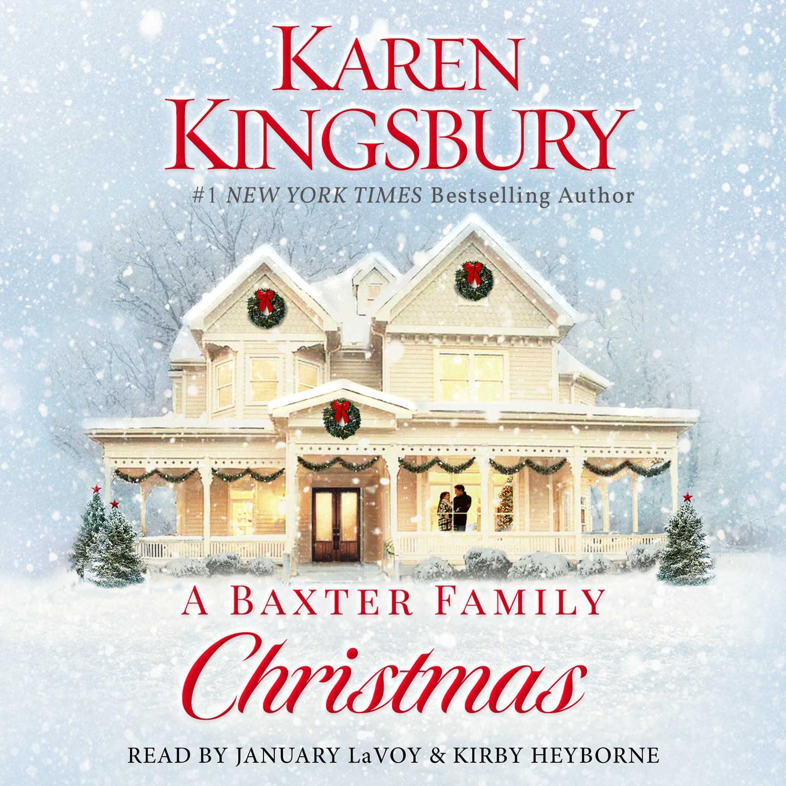 A Baxter Family Christmas: A Novel Audiobook, by Karen Kingsbury