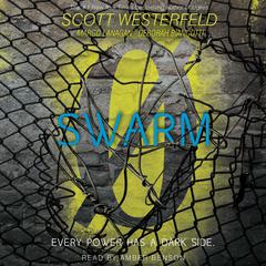 Swarm Audiobook, by Scott Westerfeld
