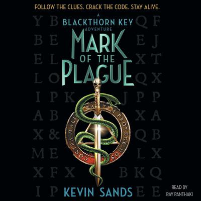 Mark of the Plague Audiobook, by Kevin Sands