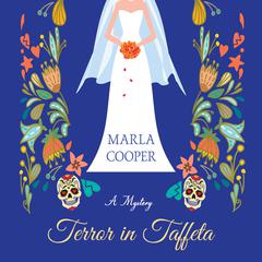 Terror in Taffeta Audiobook, by Marla Cooper