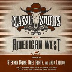 Classic Stories of the American West Audiobook, by Stephen Crane