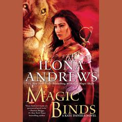 Magic Binds Audiobook, by Ilona Andrews