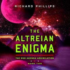 The Altreian Enigma Audiobook, by Richard Phillips