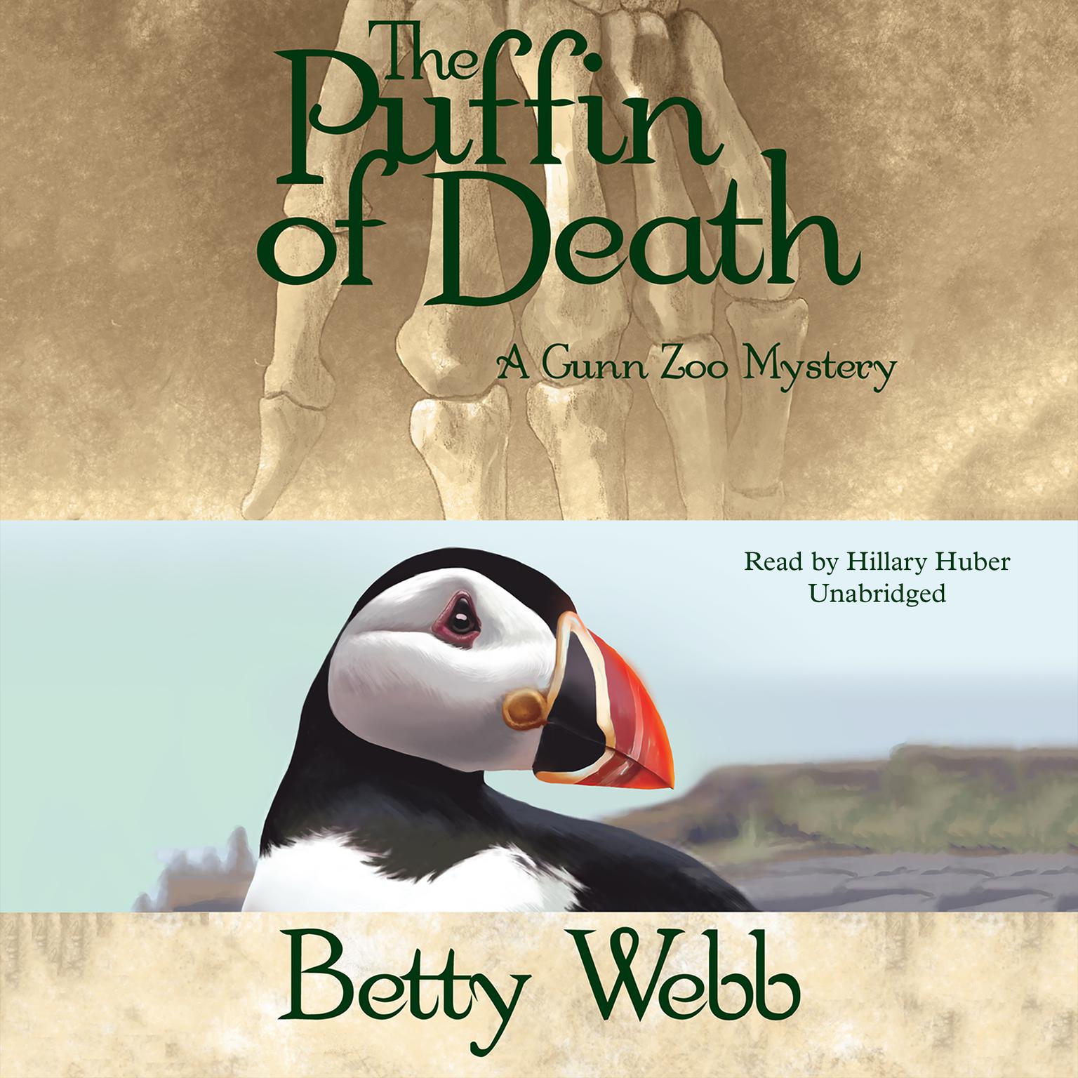 The Puffin of Death: A Gunn Zoo Mystery Audiobook, by Betty Webb