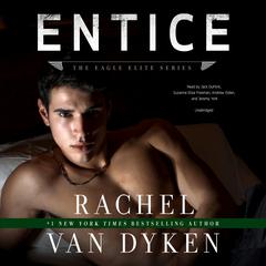 Entice Audiobook, by Rachel Van Dyken