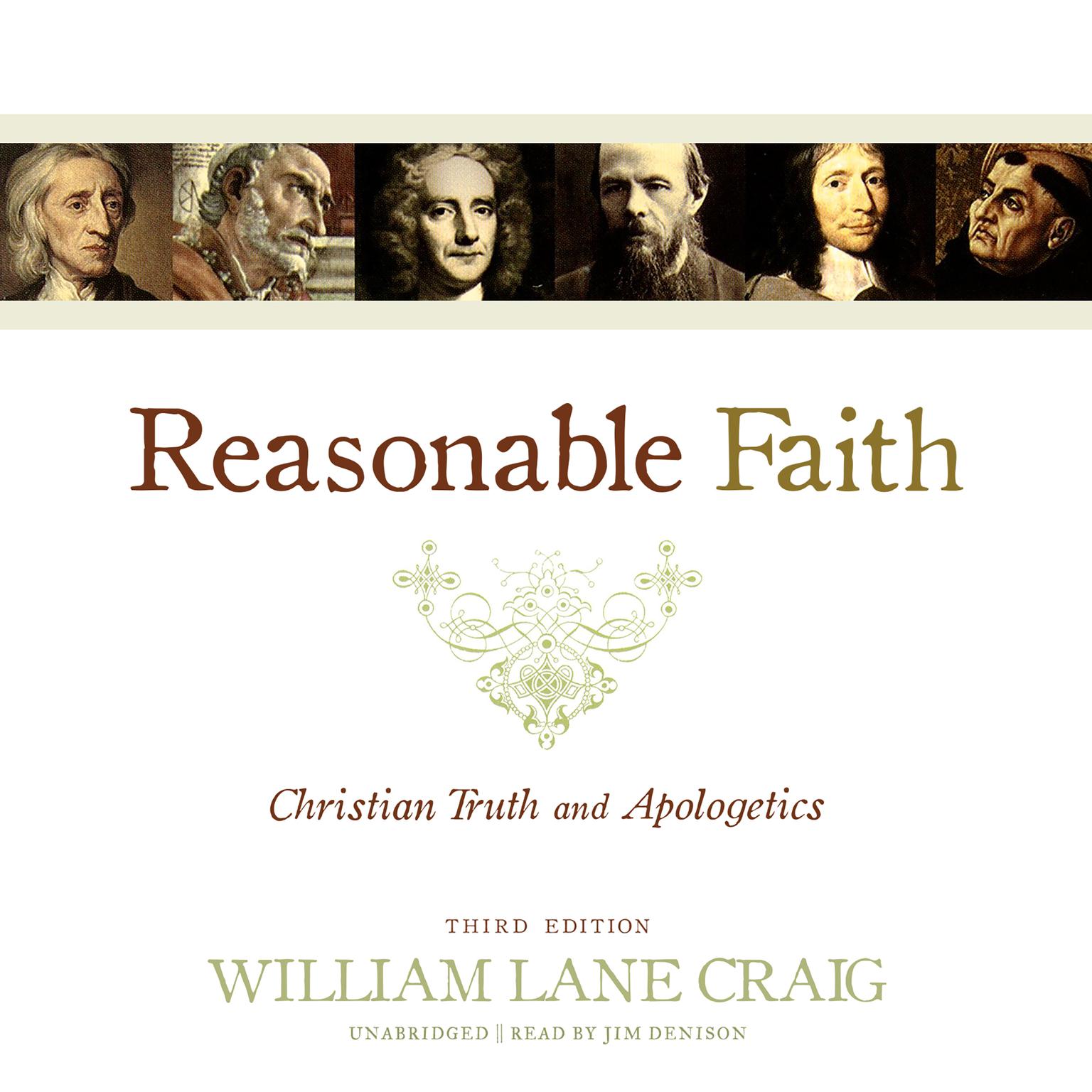 Reasonable Faith, Third Edition: Christian Truth and Apologetics Audiobook, by William Lane Craig