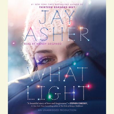 What Light Audiobook, by Jay Asher