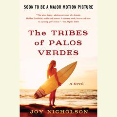 The Tribes of Palos Verdes Audiobook, by Joy Nicholson