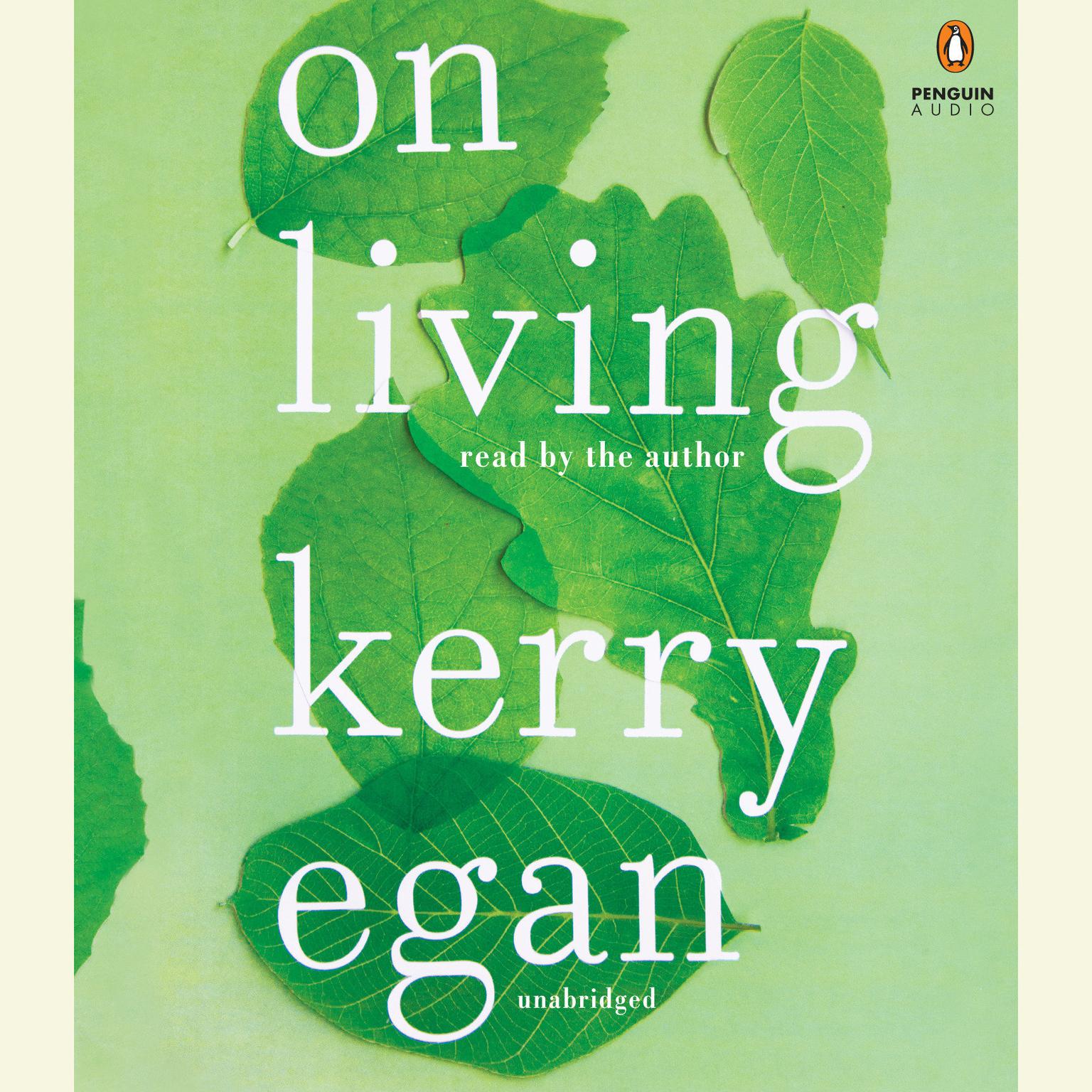 On Living Audiobook, by Kerry Egan