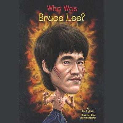 Who Was Bruce Lee? Audiobook, by Jim Gigliotti