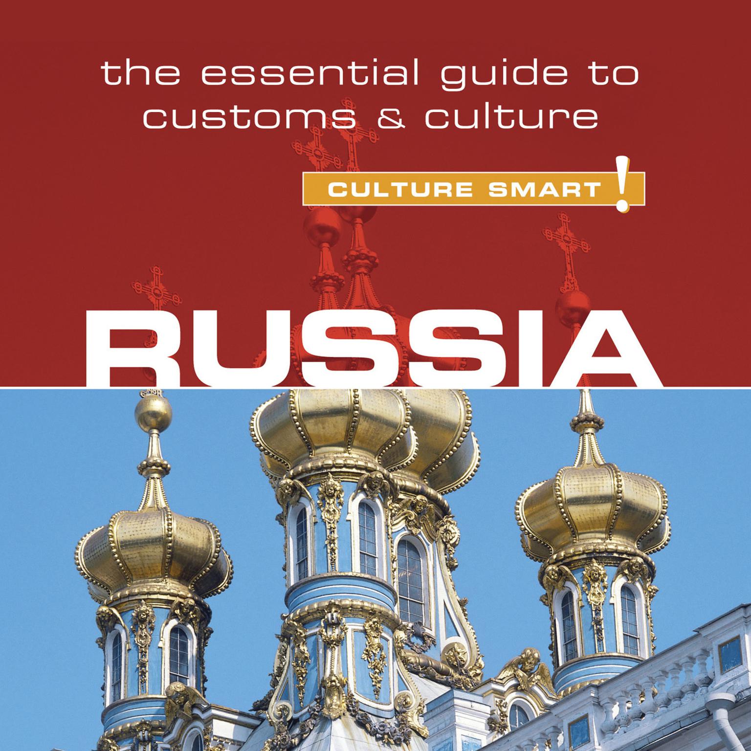 Russia - Culture Smart! Audiobook, by Anna King