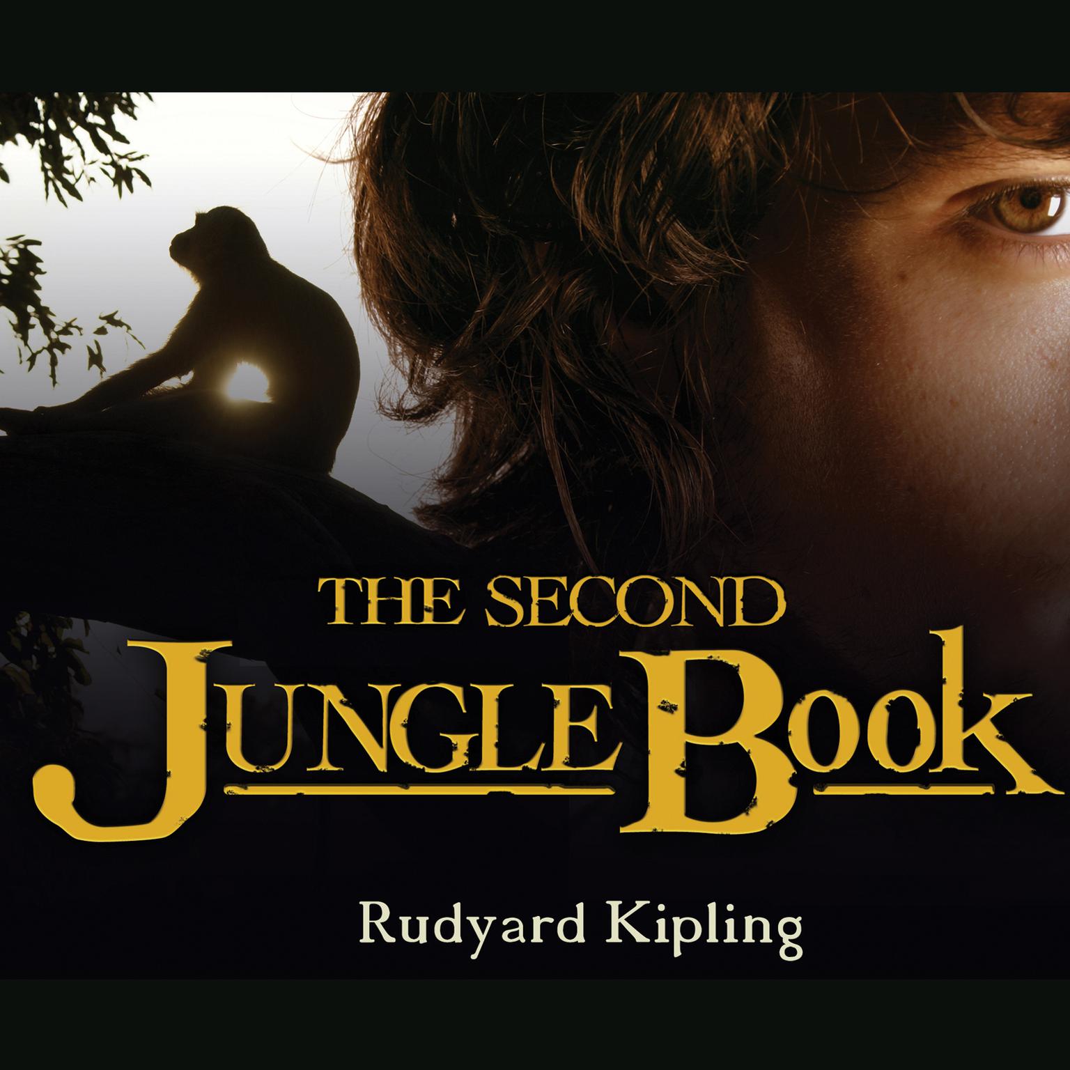 The Second Jungle Book Audiobook, by Rudyard Kipling