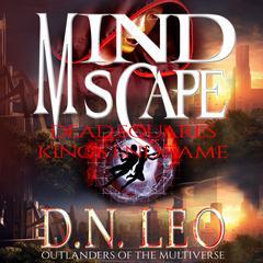 Mindscape Three - Dead Squares and Kings Endgame Audiobook, by D.N. Leo