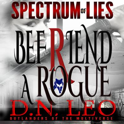 Befriend a Rogue: Blue Fox Audiobook, by D.N. Leo