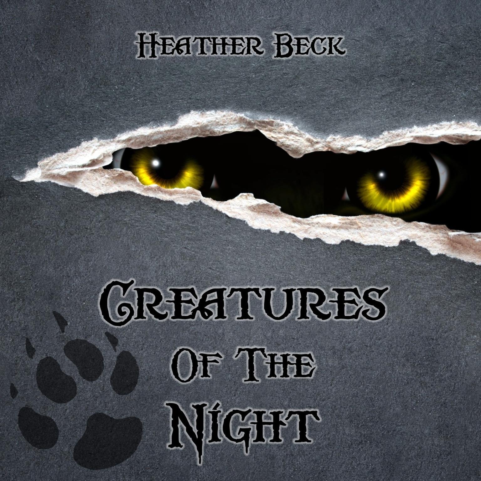 Creatures Of The Night (The Horror Diaries Book 3) Audiobook, by Heather Beck