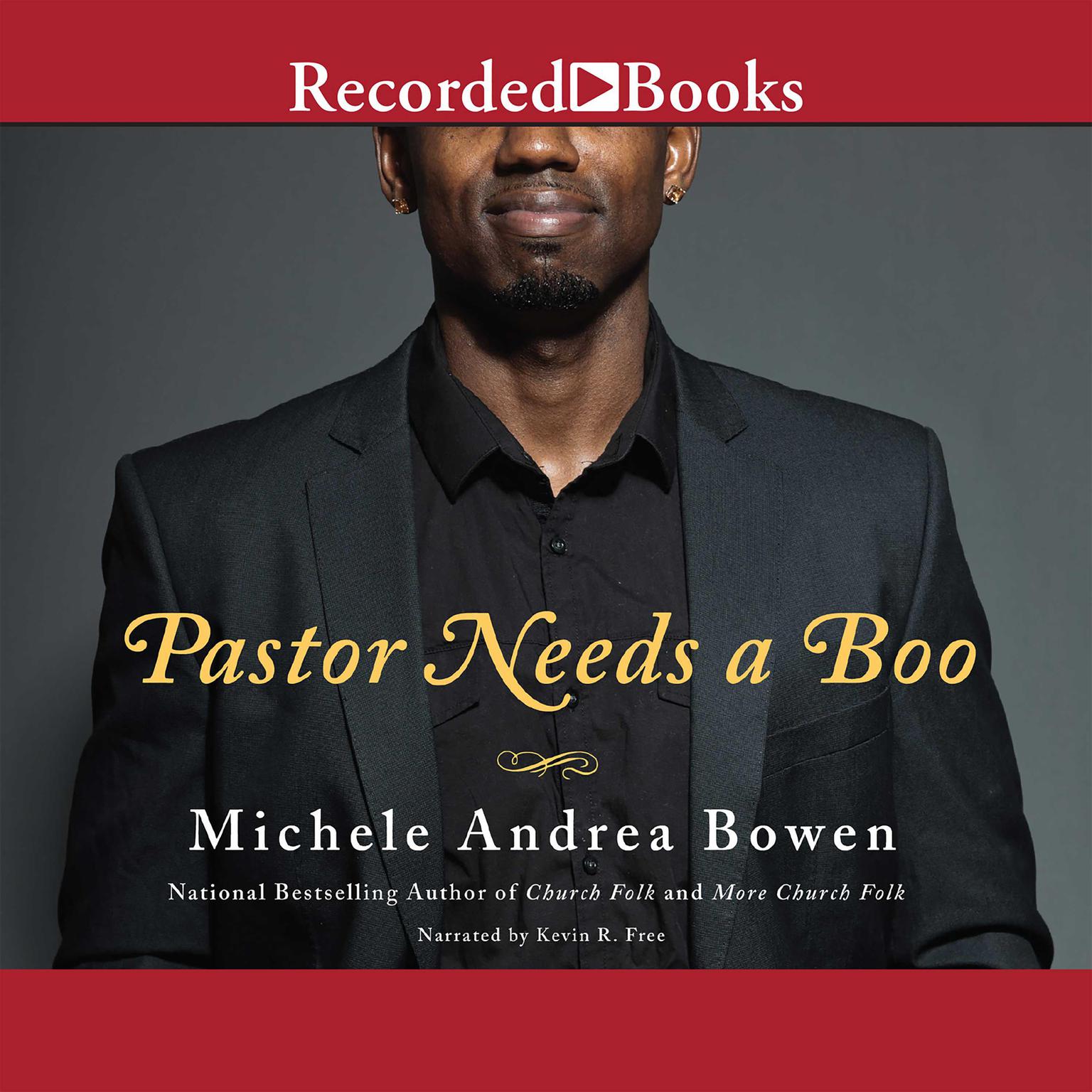 Pastor Needs a Boo Audiobook, by Michele Andrea Bowen