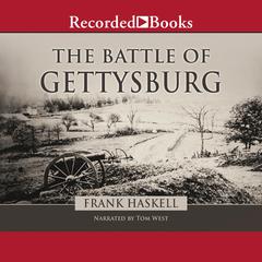 The Battle of Gettysburg Audiobook, by Frank Haskell