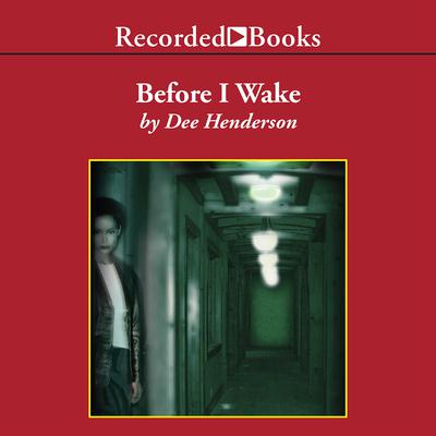Before I Wake Audiobook, by 