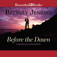 Before the Dawn Audiobook, by Beverly Jenkins