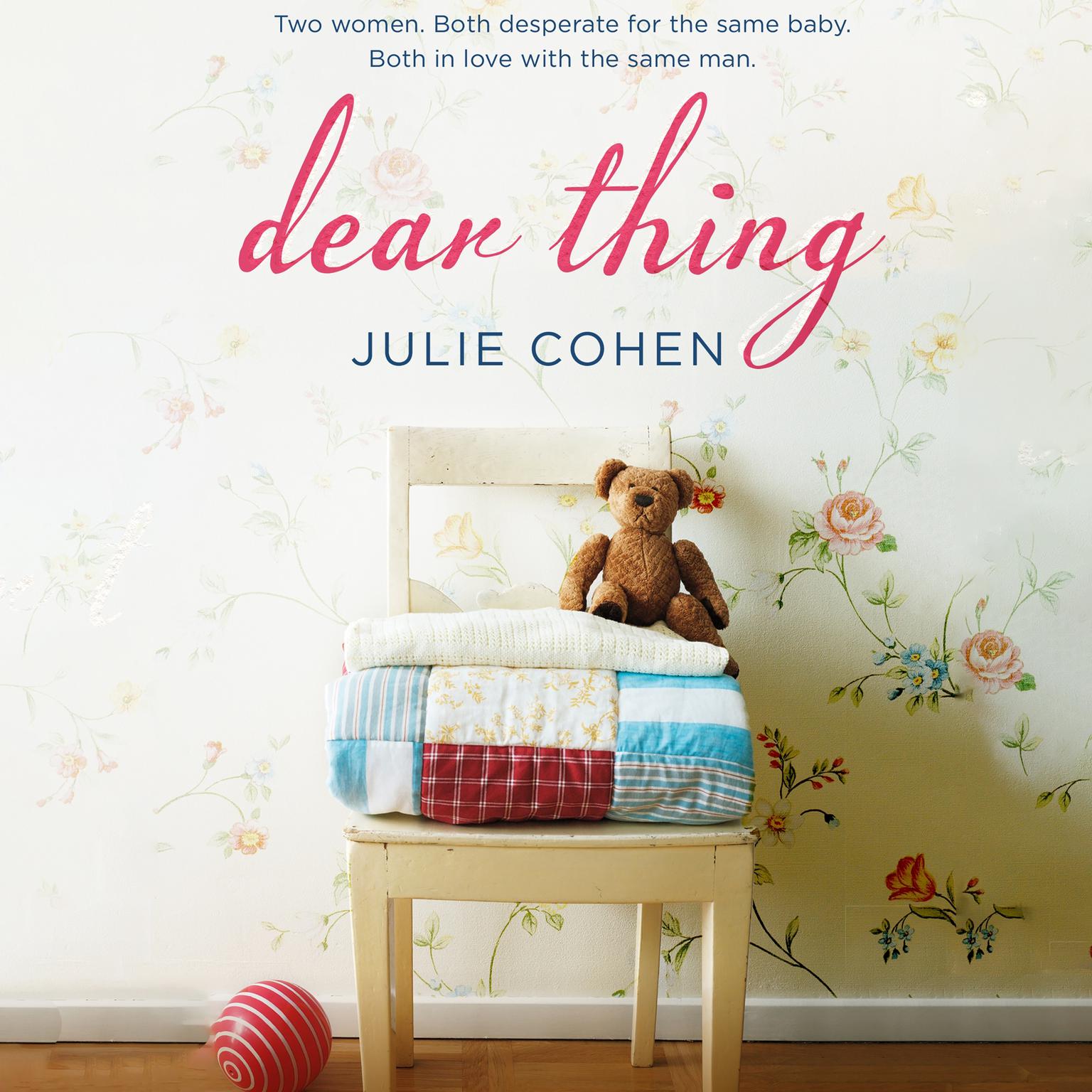 Dear Thing Audiobook, by Julie Cohen