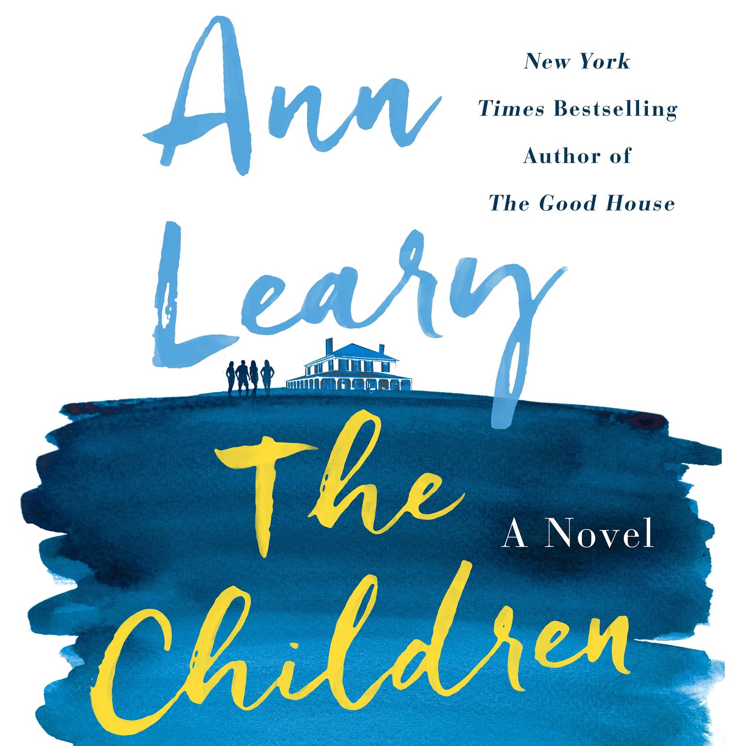 The Children: A Novel Audiobook, by Ann Leary