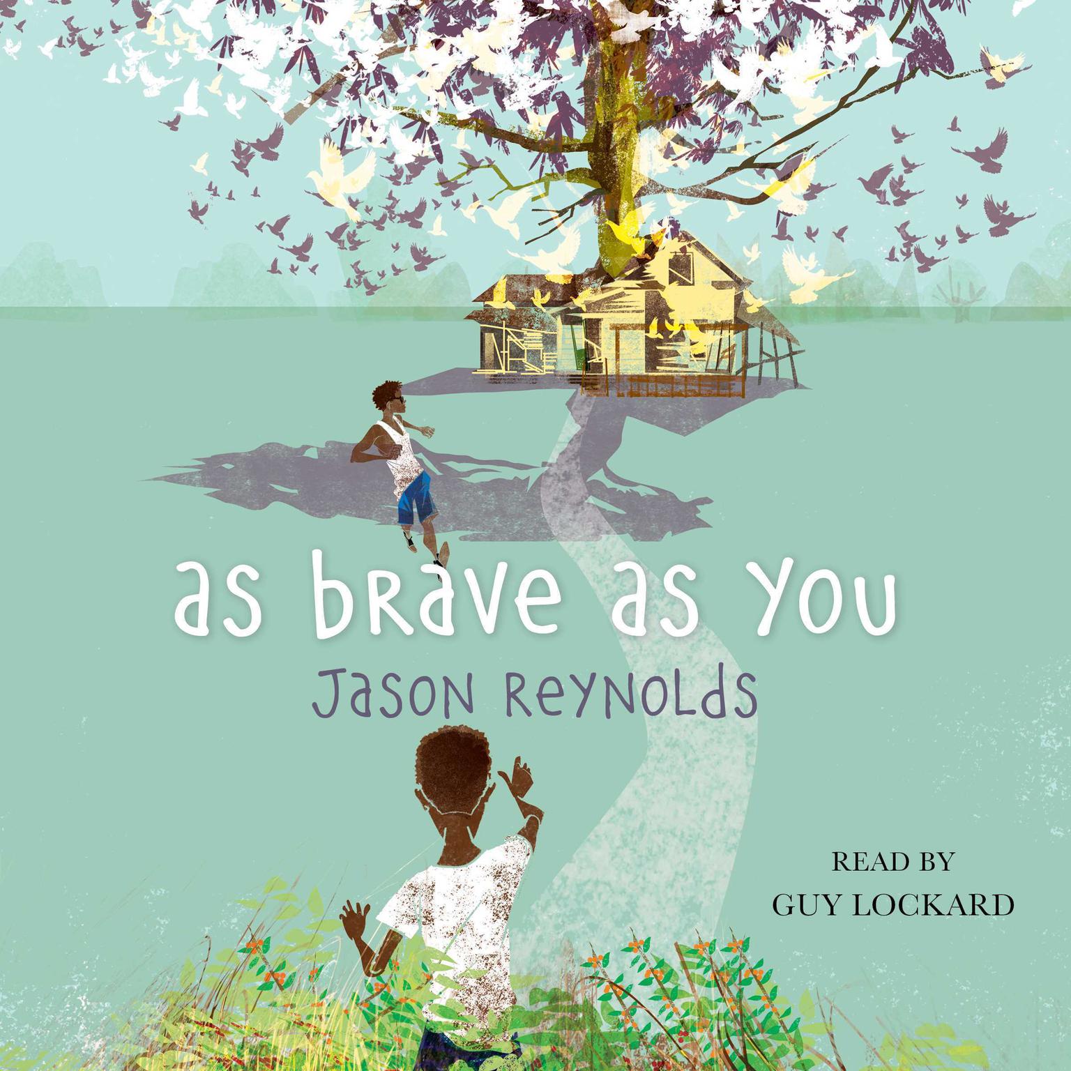 As Brave As You Audiobook, by Jason Reynolds