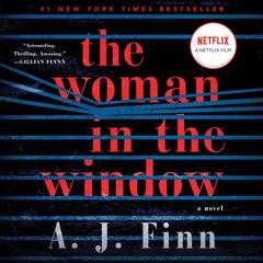 The Woman in the Window: A Novel Audiobook, by A. J. Finn