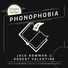 Phonophobia Audiobook, by Jack Bowman
