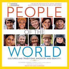 People of the World: Cultures and Traditions, Ancestry and Identity Audiobook, by Catherine  Herbert Howell