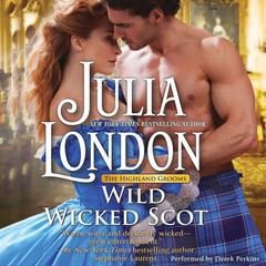 Wild Wicked Scot Audiobook, by Julia London
