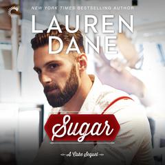 Sugar: Whiskey Sharp Audiobook, by Lauren Dane
