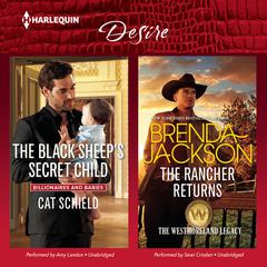 The Black Sheep’s Secret Child & The Rancher Returns Audiobook, by 
