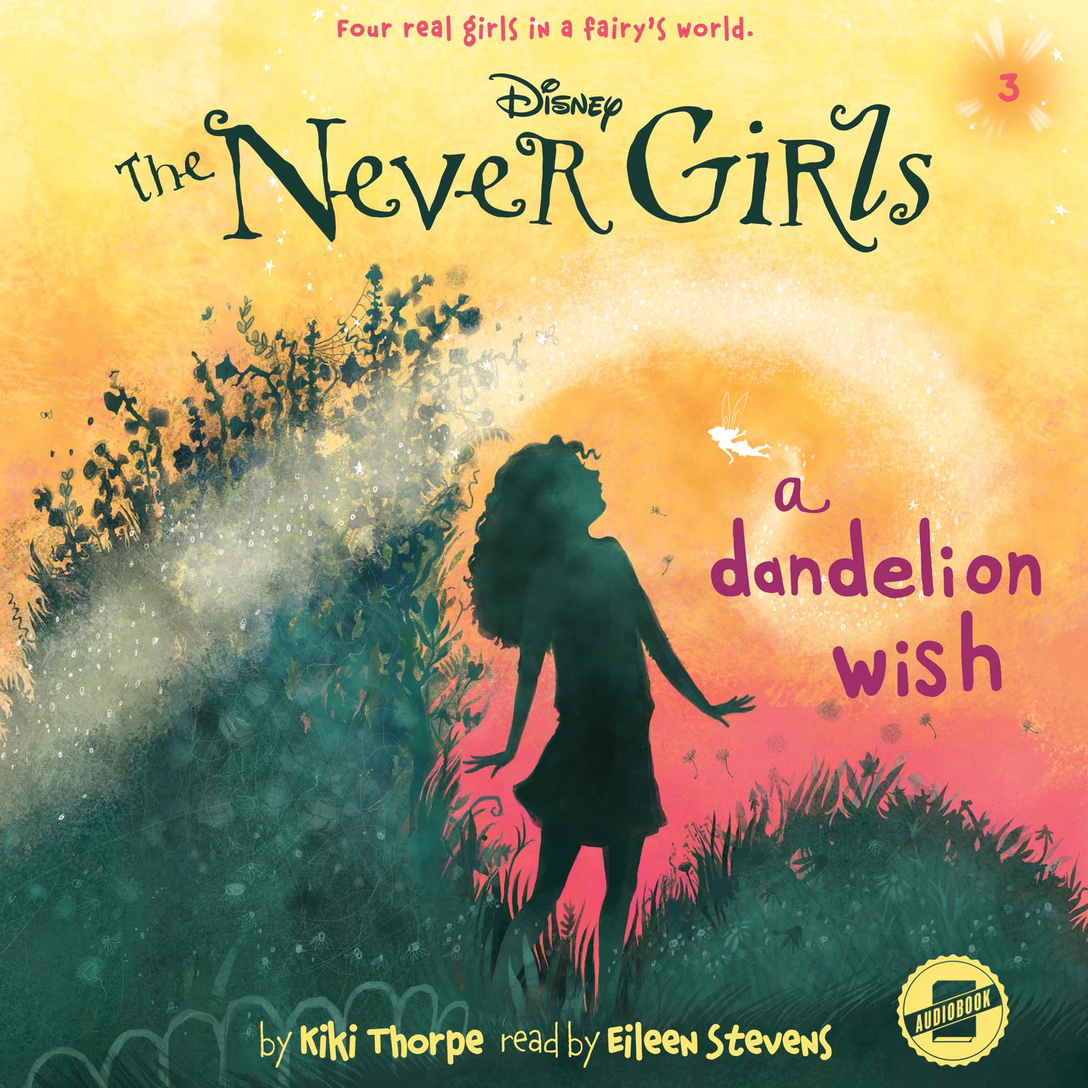 A Dandelion Wish Audiobook, by Kiki Thorpe