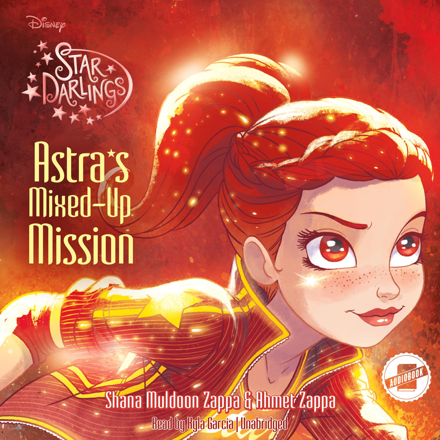 Astra’s Mixed-Up Mission Audiobook, by Shana Muldoon Zappa