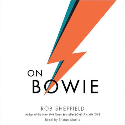 On Bowie Audiobook, by Rob Sheffield