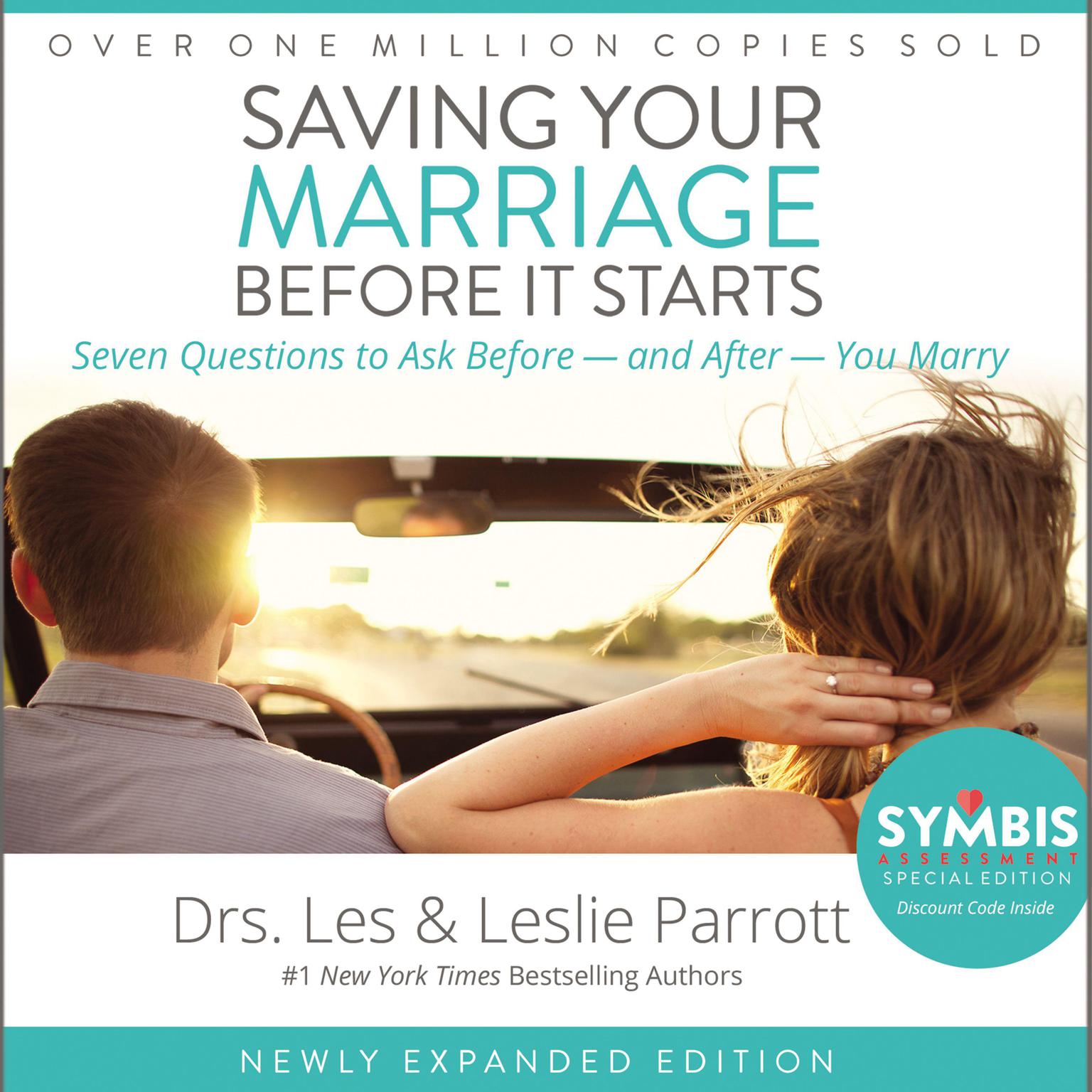 Saving Your Marriage Before It Starts: Seven Questions to Ask Before—and After—You Marry Audiobook, by Les Parrott